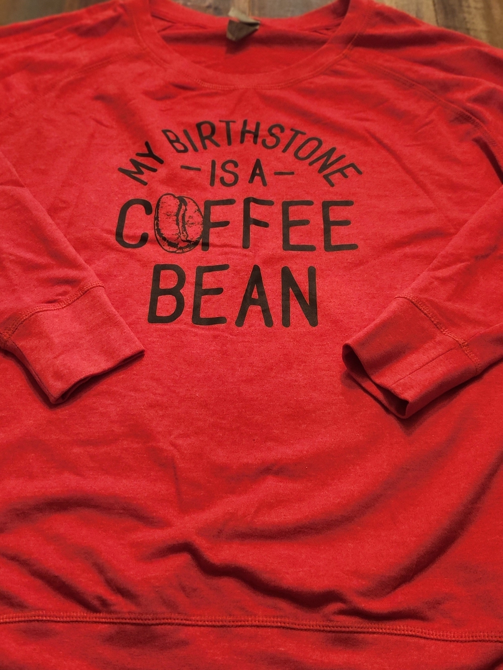 Plus Size Red Graphic Sweatshirt "My Birthstone is a Coffee Bean"